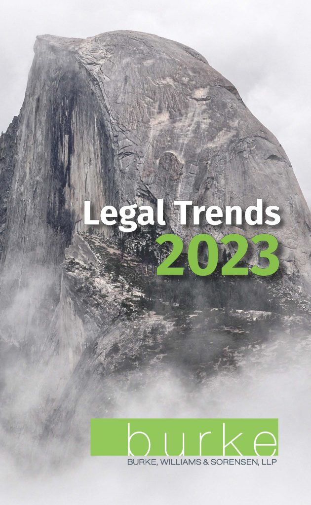 630px x 1024px - 2023 Legal Trends | Burke, Williams & Sorensen, LLP